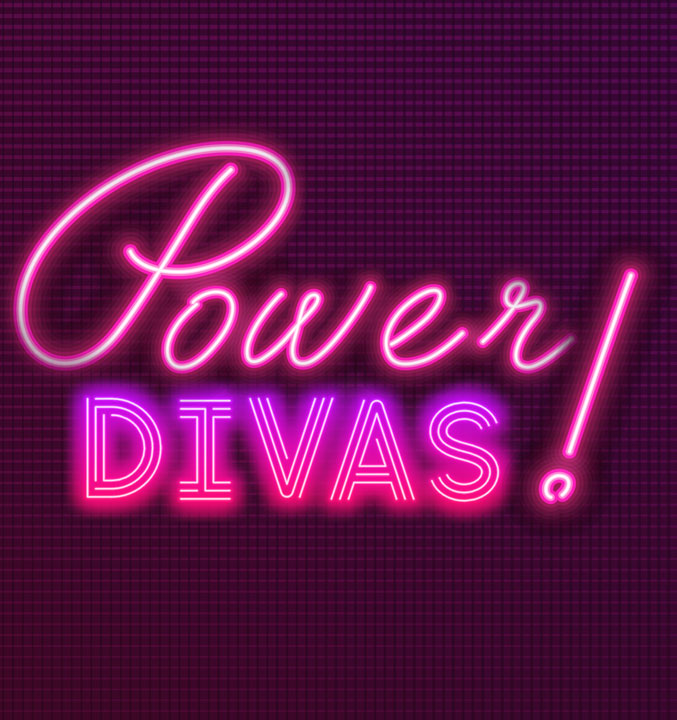 Power Divas Drag Show