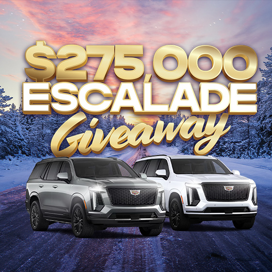 $275,000 Escalade Giveaway