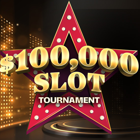 $100,000 Slot Tournament
