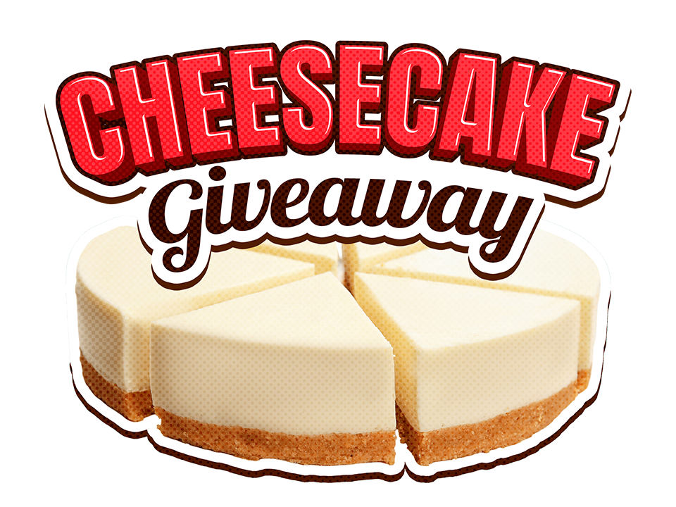 Cheesecake Giveaway