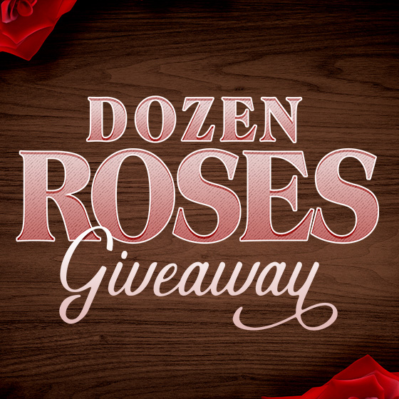 Dozen Roses Giveaway
