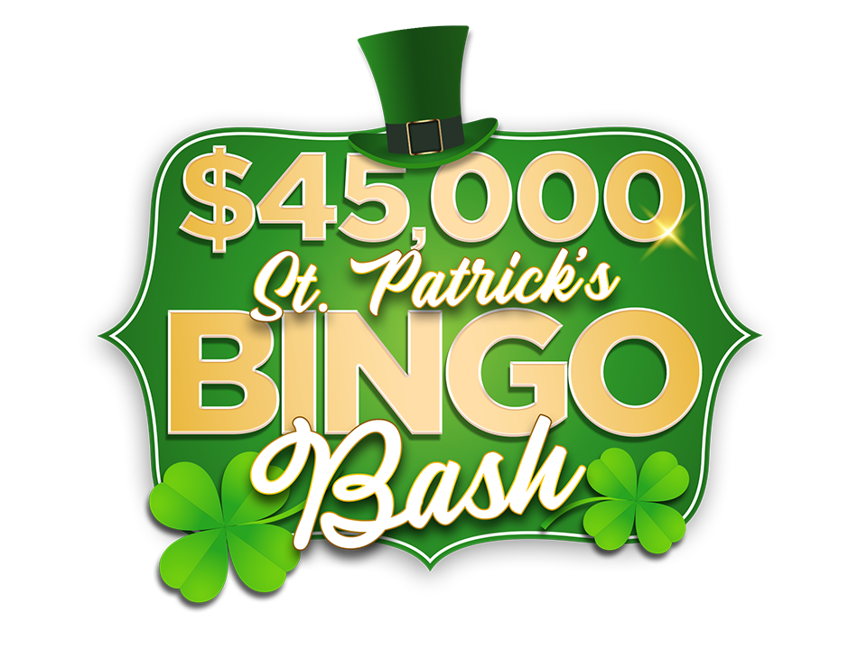 $45,000 St. Patrick's Bingo Bash