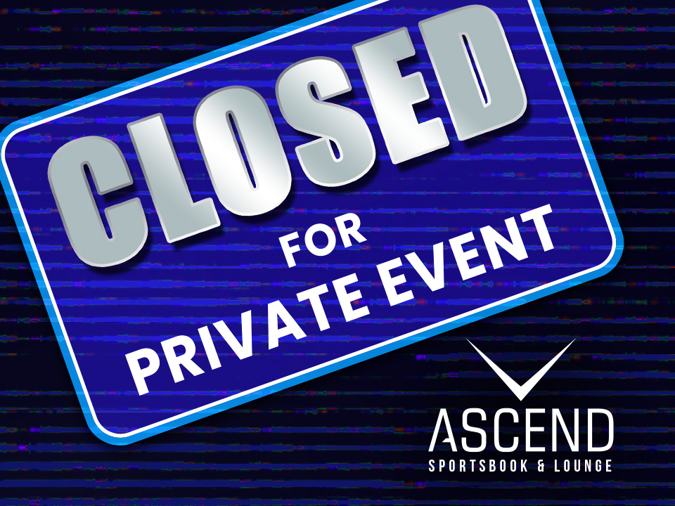 Ascend will be closed for a private event January 23