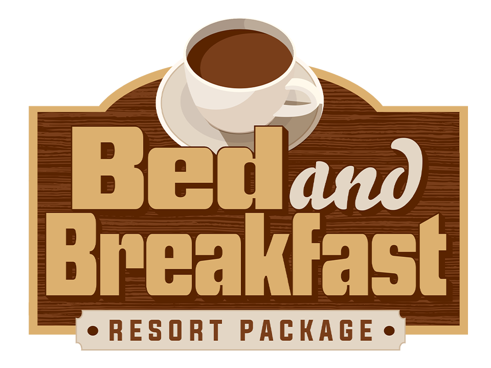 Bed & Breakfast Resort Package