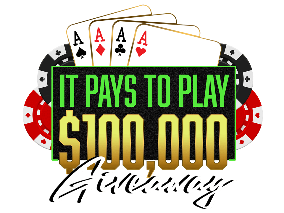 It Pays To Play $100K Giveaway