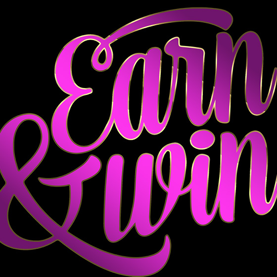 Earn and Win