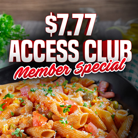 $7.77 Access Club Member Special