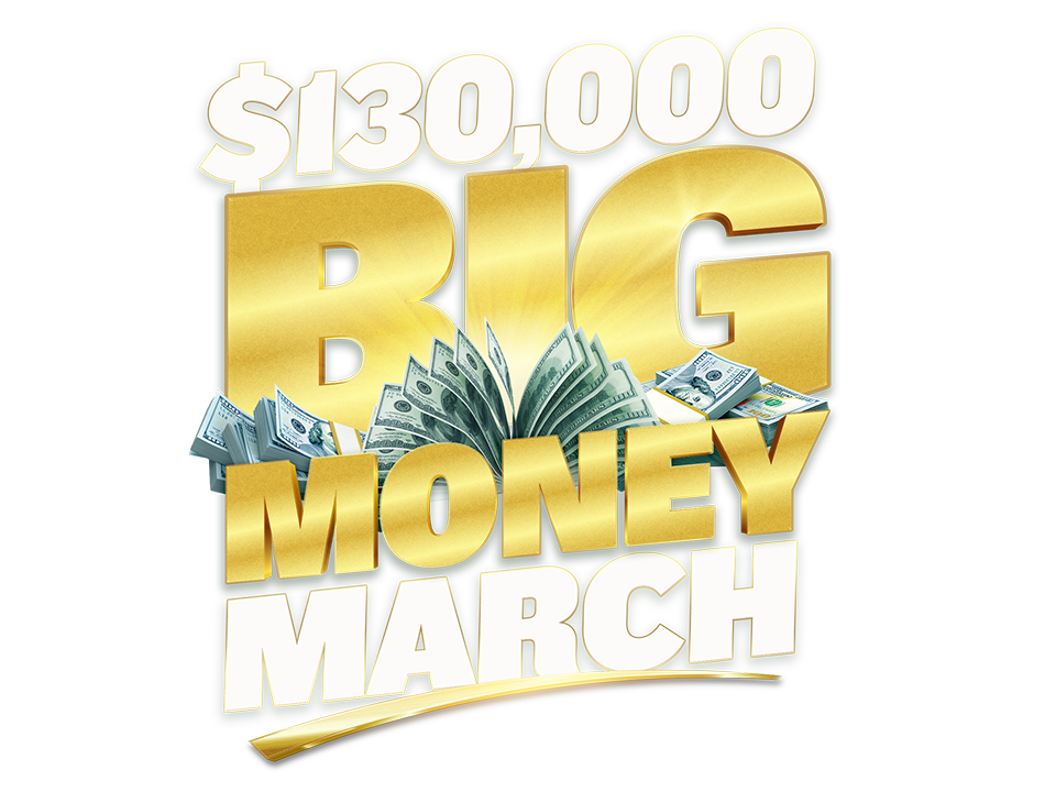 Big March Money
