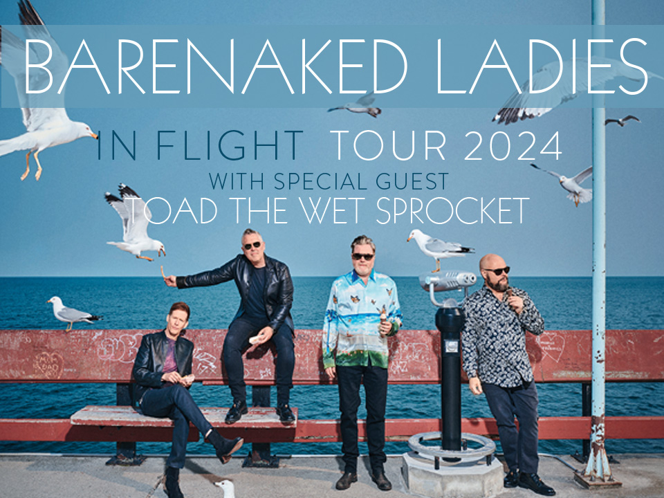 Barenaked Ladies In Flight Tour