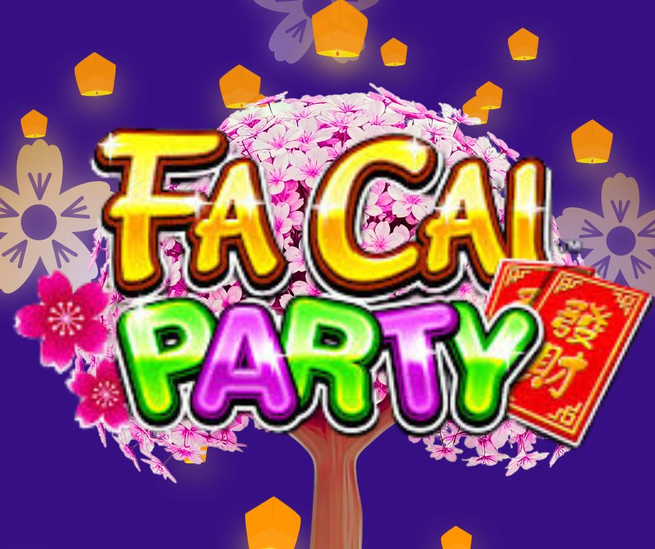 Fai Cai Party